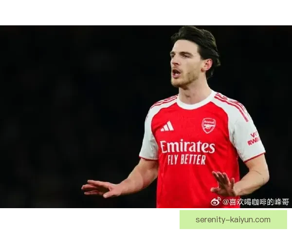 赖斯持续提升中场核心潜力，状态备受关注